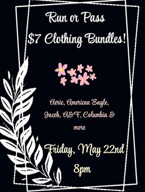 Run Or Pass Live Auction $7 Clothing Bundles!